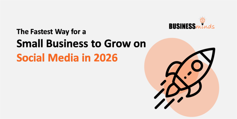 The Fastest Way for a Small Business to Grow on Social Media in 2026 ...
